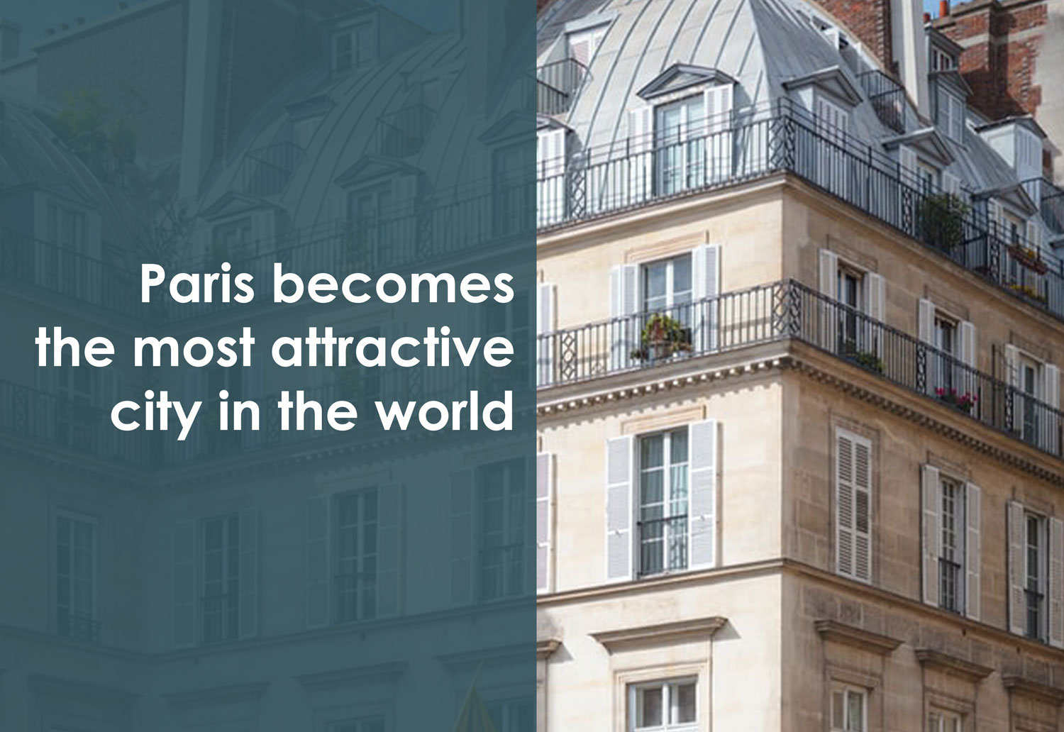 Real Estate Paris Becomes The Most Attractive City In The World real-estate-paris-becomes-the-most-attractive-city-in-the-world